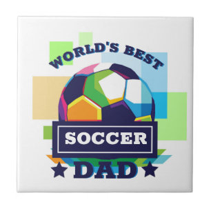 World's Best Soccer Dad Father's Day Tile
