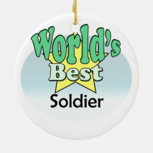 World's best Soldier Ceramic Ornament