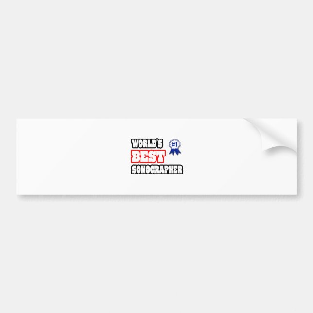 World's Best Sonographer Bumper Sticker (Front)
