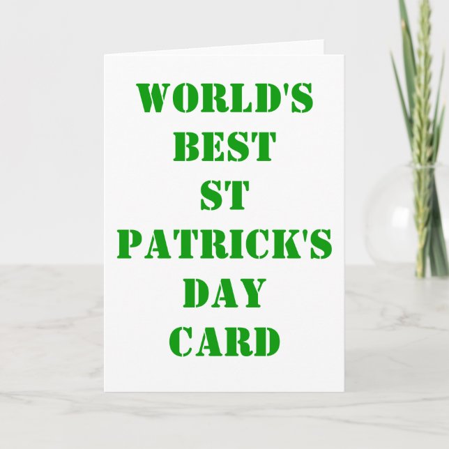 World's best St Patrick's day Card (Front)