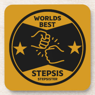 Worlds Best Stepsister Coaster