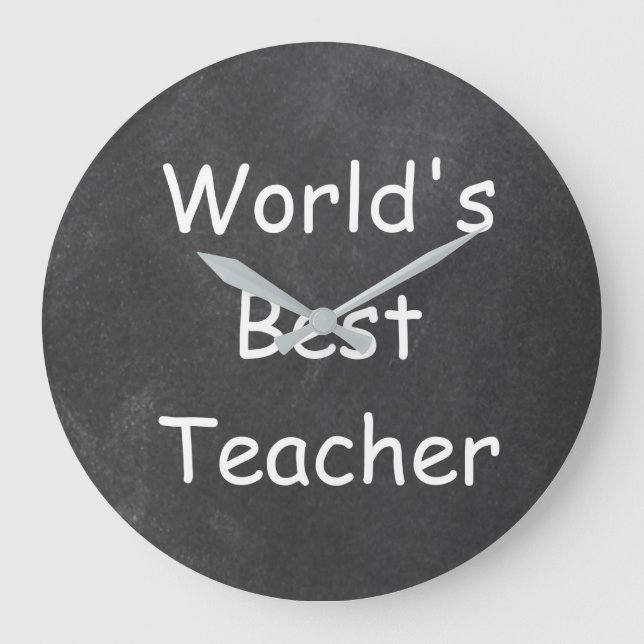 World's Best Teacher Chalkboard Design Gift Idea Large Clock (Front)