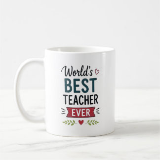 Worlds Best Teacher Ever Personalized Coffee Mug