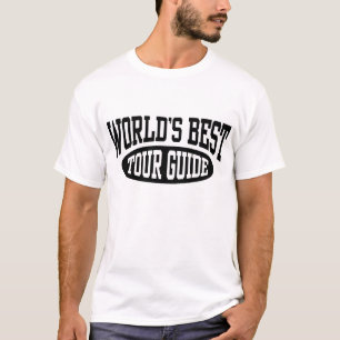 World's Best Tour Guide T-Shirt