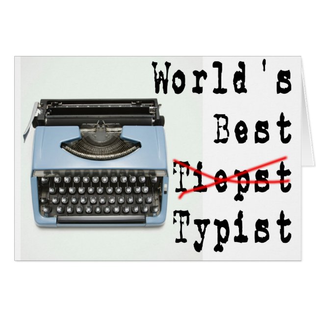 World's Best Typist (Front Horizontal)