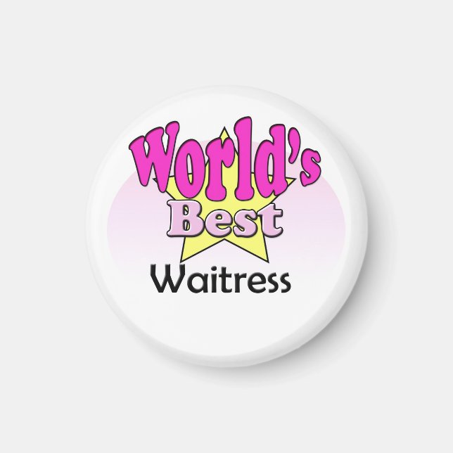 World's Best Waitress Magnet (Front)