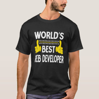 World's Best Web Developer Job Title Web Developer T-Shirt