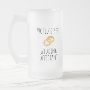 World's Best Wedding Officiant - Thank You Gift  Frosted Glass Beer Mug