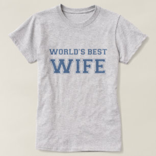 World's Best Wife T-Shirt