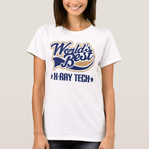 Worlds Best X Ray Tech T-Shirt