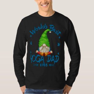 Worlds Best Yoga Dad With Yoga Gnome For Men Hipp T-Shirt