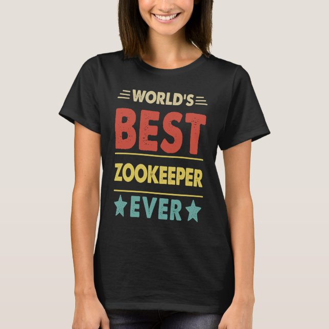 World's Best Zookeeper Ever  1 T-Shirt (Front)