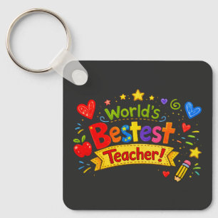 World's Bestest Teacher Cute Teacher Appreciation Keychain