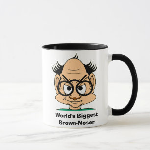 World's Biggest Brown-Noser Mug