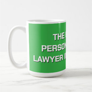 World's Biggest Personal Injury Lawyer Coffee Mug