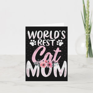 World's cat mom - cat lover mom funny mother's day card