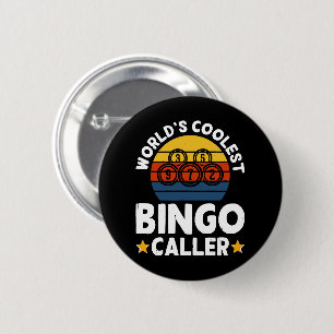 World's Coolest Bingo Caller 2 Inch Round Button