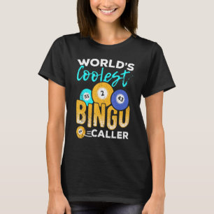 Worlds Coolest Bingo Caller Bingo Games 1 T-Shirt