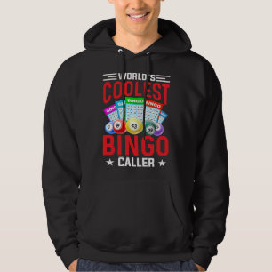 Worlds Coolest Bingo Caller Lottery Winner Gamblin Hoodie