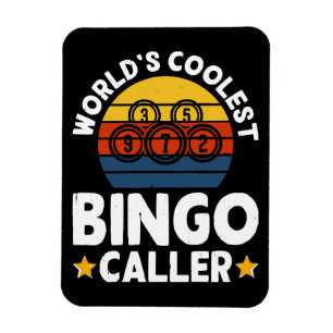 World's Coolest Bingo Caller Magnet