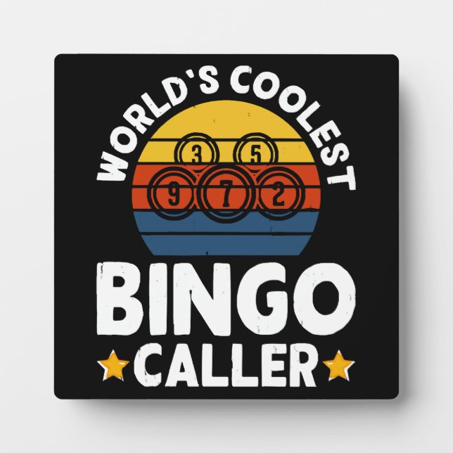 World's Coolest Bingo Caller Plaque (Front)