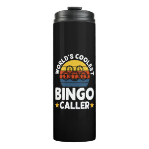 World's Coolest Bingo Caller Thermal Tumbler