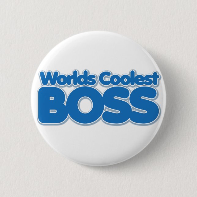 Worlds Coolest Boss 2 Inch Round Button (Front)