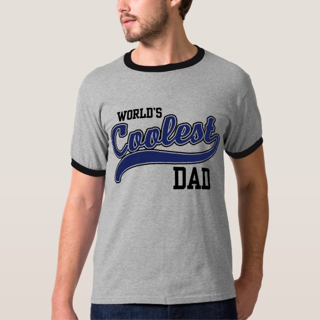 World's Coolest Dad T-Shirt (Front)