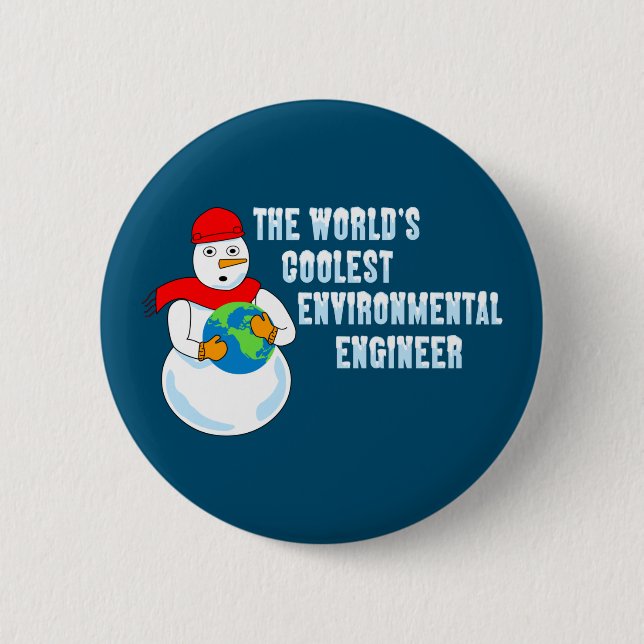 World's Coolest Environmental Engineer 2 Inch Round Button (Front)