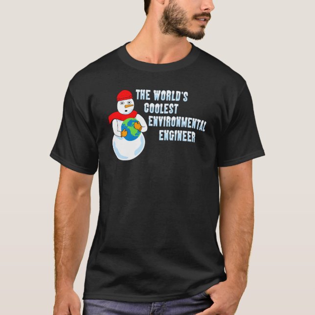 World's Coolest Environmental Engineer T-Shirt (Front)