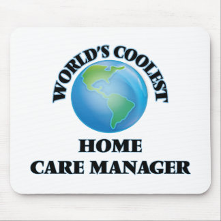 World's coolest Home Care Manager Mouse Pad