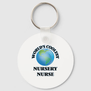 World's coolest Nursery Nurse Keychain