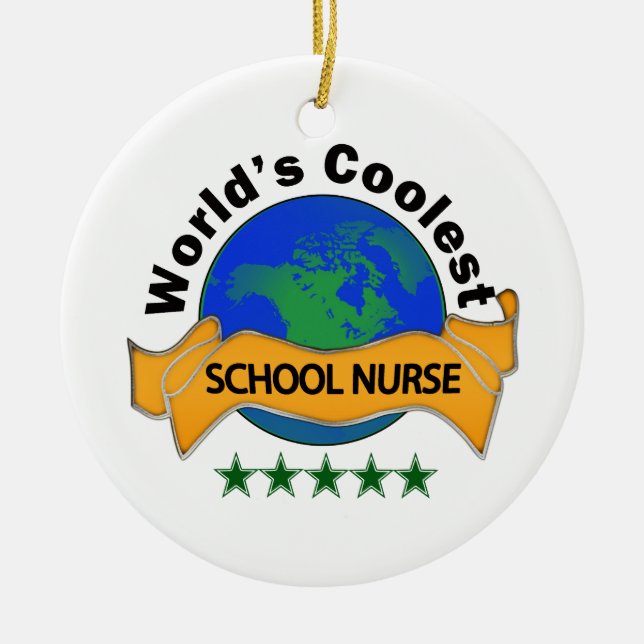 World's Coolest School Nurse Ceramic Ornament (Front)