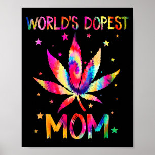 World's dopest mom funny mother's day poster