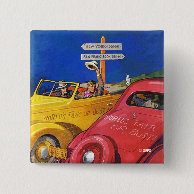 World's Fair or Bust 2 Inch Square Button (Front)