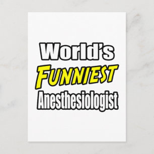 World's Funniest Anesthesiologist Postcard