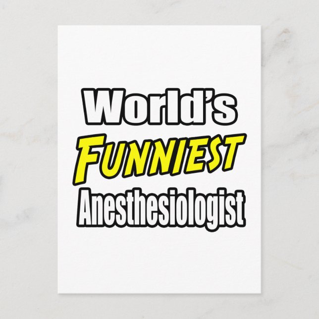 World's Funniest Anesthesiologist Postcard (Front)