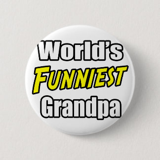 World's Funniest Grandpa 2 Inch Round Button