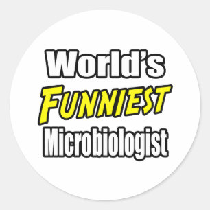 World's Funniest Microbiologist Classic Round Sticker