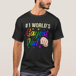 World's Gayest Dad Lgbtq Gay Pride Month Supporter T-Shirt