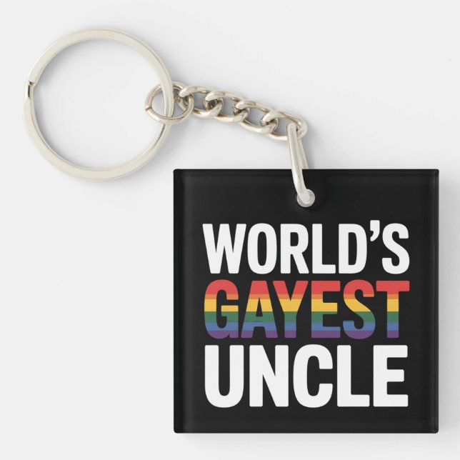 World's Gayest Uncle LGBTQ Gay Pride Ally Rainbow Keychain (Front)