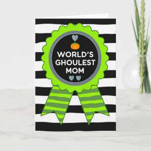Worlds Ghoulest Mom Award Card