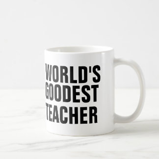 World's Goodest Teacher Coffee Mug
