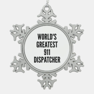 Worlds Greatest 911 Dispatcher Snowflake Pewter Christmas Ornament