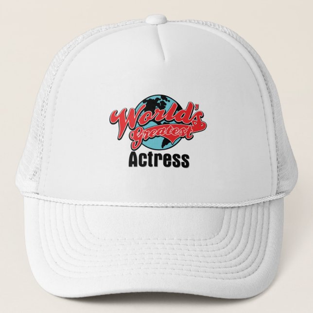 Worlds Greatest Actress Trucker Hat (Front)