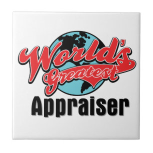 World's Greatest Appraiser Tile