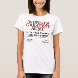 World's Greatest Aunt Certificate T-Shirt