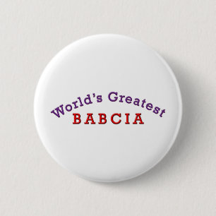 World's Greatest Babcia 2 Inch Round Button