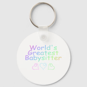 Worlds Greatest Babysitter Keychain