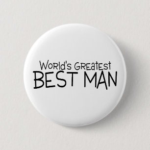 Worlds Greatest Best Man Wedding 2 Inch Round Button